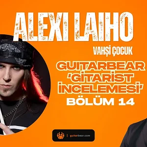 Gitarın Vahşi Çocuğu... Alexi Laiho (Gitarist İncelemesi #14)