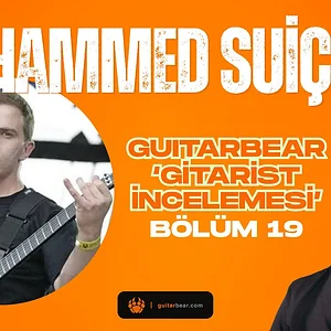 İki Albüm İle Metal Dünyasını Sarsan Adam... Muhammed Suiçmez (Gitarist İnceleme #19)